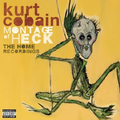 Cover of "Montage of Heck: The Home Recordings"
